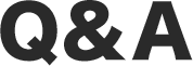 Ｑ＆Ａ